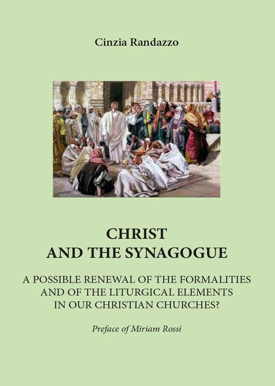 Christ and the synagogue - Cinzia Randazzo - copertina