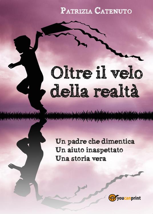 Oltre il velo della realtà - Patrizia Catenuto - copertina