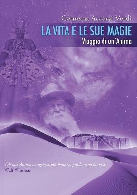 La vita e le sue magie - Germana Accorsi Verdi - copertina