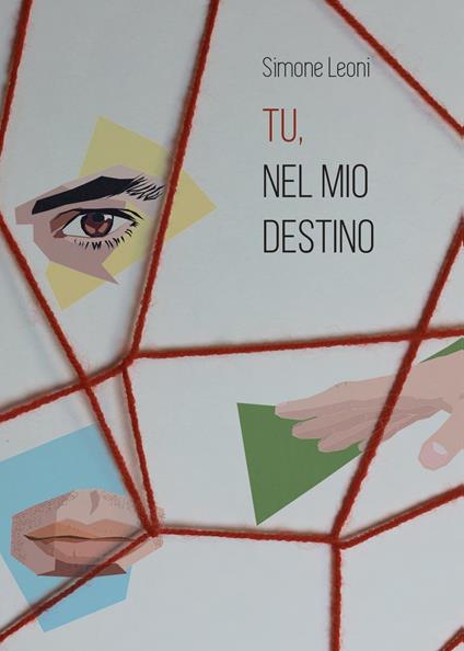 Tu, nel mio destino - Simone Leoni - copertina