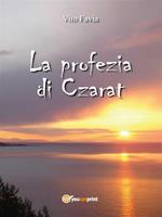 La profezia di Czarat