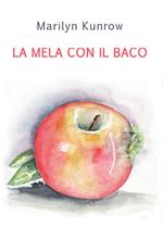 La mela con il baco