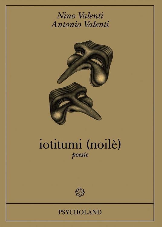 Iotitumi (noilè) - Nino Valenti,Antonio Valenti - copertina