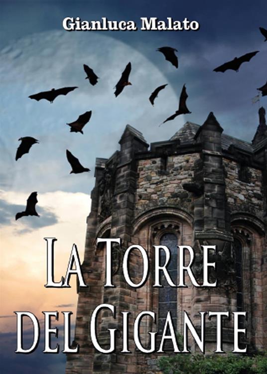 La torre del gigante - Gianluca Malato - copertina