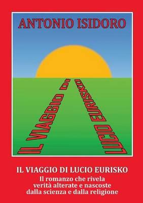 Il viaggio di Lucio Eurisko - Antonio Isidoro - copertina