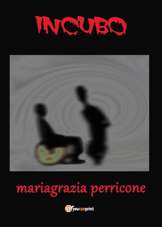 Incubo - Mariagrazia Perricone - copertina