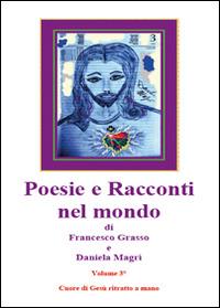 Fantasie. Poesie e racconti nel mondo - Francesco Grasso,Daniela Magrì - copertina