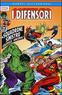 I Difensori. Vol. 2 - Roy Thomas,Steve Englehart - 3