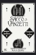 Le vite di Sacco e Vanzetti