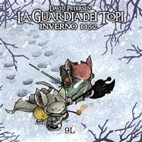 Inverno 1152. La guardia dei topi - David Petersen,A. Toscani - ebook