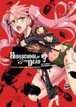 Highschool of the dead color. La scuola dei morti viventi. Vol. 7