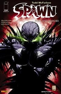 Spawn. Vol. 107 - Brian Holguin,Todd McFarlane,Whilce Portacio - ebook