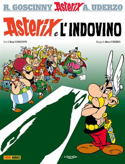 Asterix e l'indovino. Vol. 19 - René Goscinny,Albert Uderzo,Luciana Marconcini - ebook