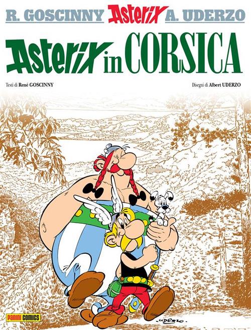 Asterix in Corsica. Vol. 20 - René Goscinny,Albert Uderzo,Luciana Marconcini - ebook