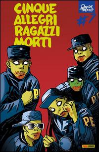 Cinque allegri ragazzi morti. Vol. 7 - Davide Toffolo - ebook