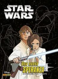 Una nuova speranza. Episodio IV. Star Wars - Matteo Piana,Igor Chimisso - copertina