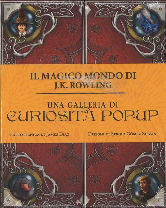 Una galleria di curiosità pop-up. Il magico mondo di J.K. Rowling. Ediz. a  colori - James Diaz - Libro - Panini Comics - Panini Books