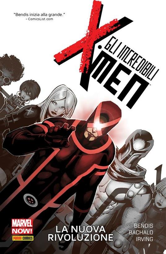 La nuova rivoluzione. Gli incredibili X-Men. Vol. 1 - Chris Bachalo,Brian Michael Bendis,Frazer Irving,F. Gamberini - ebook