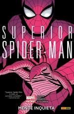 Mente inquieta. Superior Spider-Man. Vol. 2