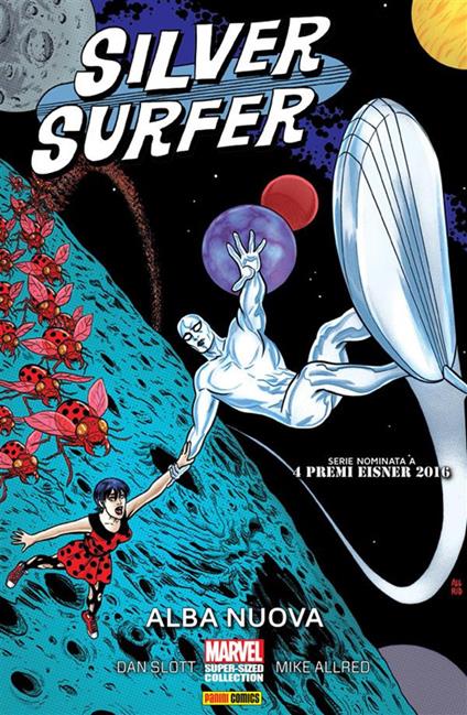 Alba nuova. Silver Surfer - Mike Allred,Dan Slott,Fabio Gamberini - ebook