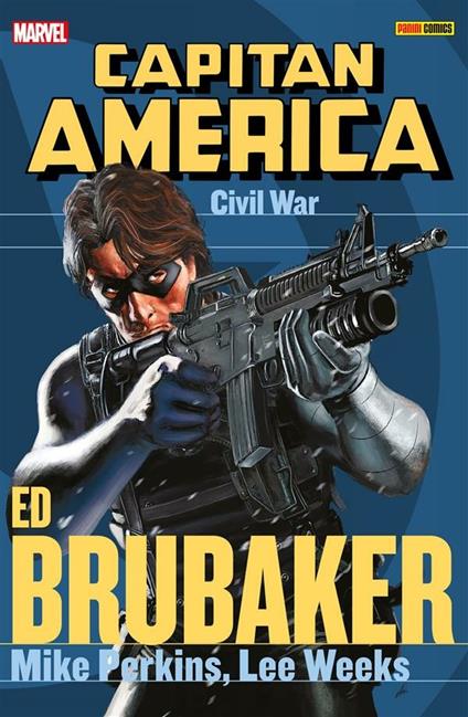 Civil war. Capitan America. Ed Brubaker collection. Vol. 5 - Ed Brubaker,Mike Perkins,Lee Week,G. Guidi - ebook