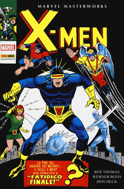 X-Men. Vol. 4 - Roy Thomas,Werner Roth,Don Heck - copertina