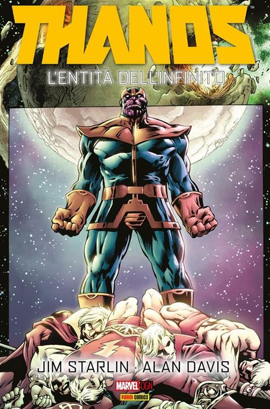 L' entità dell'infinito. Thanos - Alan Davis,Jim Starlin,M. Brighel,Pier Paolo Ronchetti - ebook