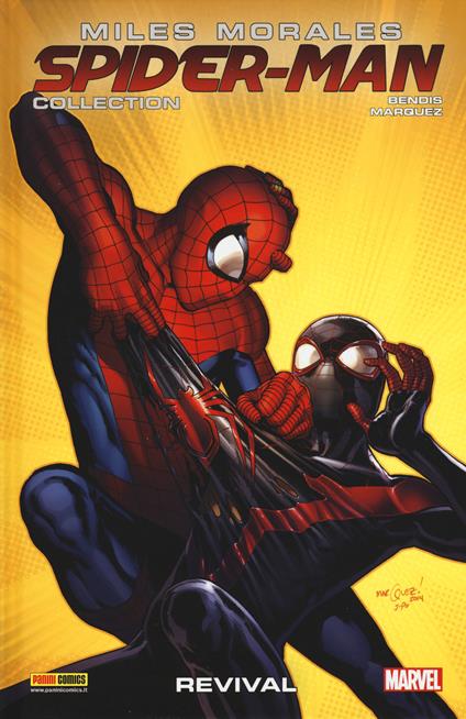 Miles Morales. Spider-Man collection. Vol. 7: Revival - Brian Michael Bendis,David Marquez - copertina