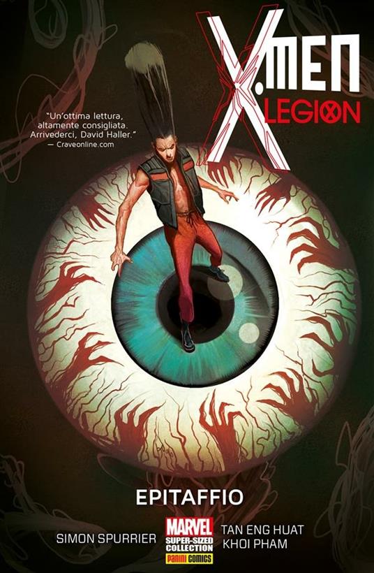 Epitaffio. X-Men legion. Vol. 3 - Tang Eng Huat,Khoi Pham,Simon Spurrier,Fabio Gamberini - ebook