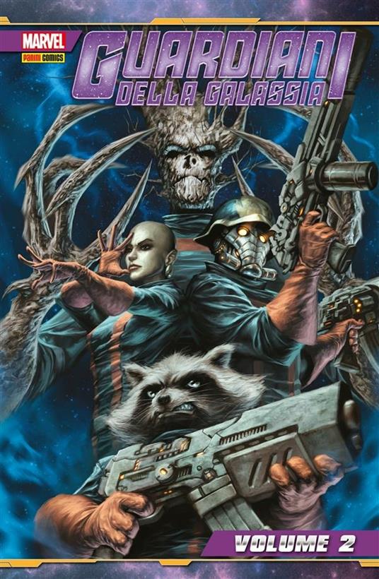 Guardiani della galassia. Vol. 2 - Dan Abnett,Andy Lanning,A. Pasini,G. Guidi - ebook