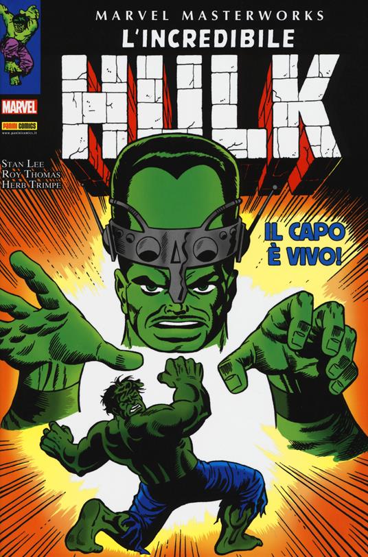 L' incredibile Hulk. Vol. 5: capo è vivo!, Il. - Stan Lee,Roy Thomas,Herb Trimpe - copertina