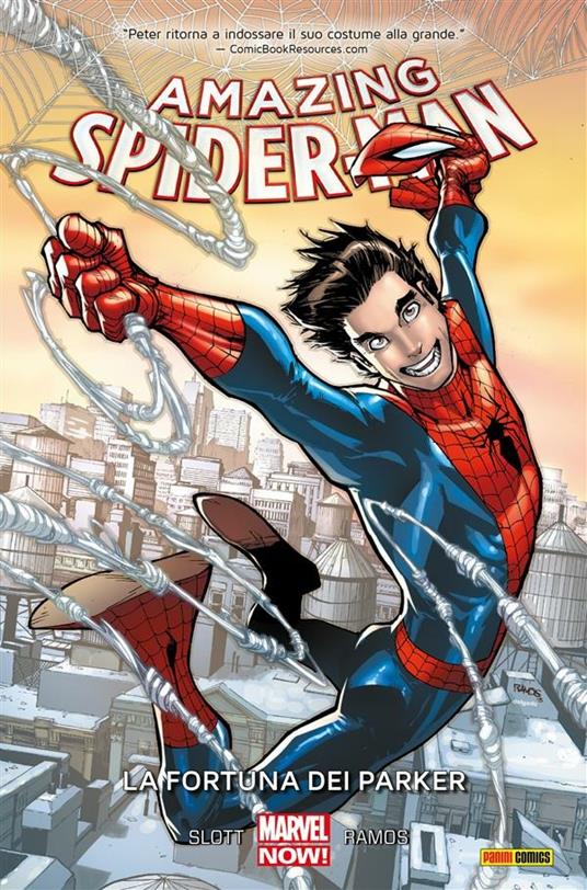 La fortuna dei Parker. Amazing Spider-Man. Vol. 1 - Humberto Ramos,Dan Slott,Pier Paolo Ronchetti - ebook