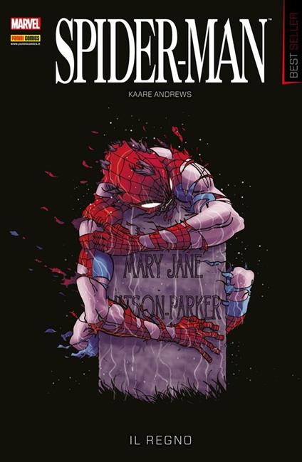 Il regno. Spider-Man - Kaare Andrews,José Villarrubia,Pier Paolo Ronchetti - ebook