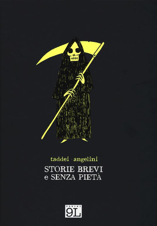 Storie brevi e senza pietà - Marco Taddei,Simone Angelini - copertina