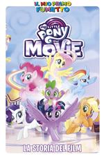 La storia del film. My Little Pony