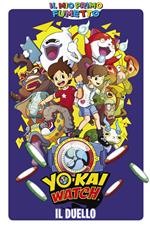 Il duello. Yo-kai watch