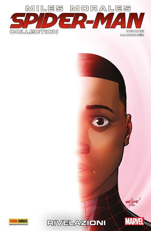 Miles Morales. Spider-Man collection. Vol. 8 - Brian Michael Bendis,David Marquez,Pier Paolo Ronchetti - ebook