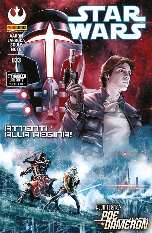 Star Wars. Nuova serie. Vol. 33 - Jason Aaron,Salvador Larroca,Phil Noto,Charles Soule - ebook