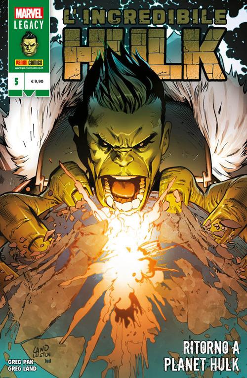 L' incredibile Hulk. Vol. 5: Ritorno a Planet Hulk. - Greg Land - Greg Pak  - - Libro - Panini Comics - Marvel legacy | IBS