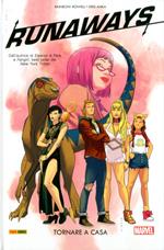 Tornare a casa. Runaways. Vol. 1