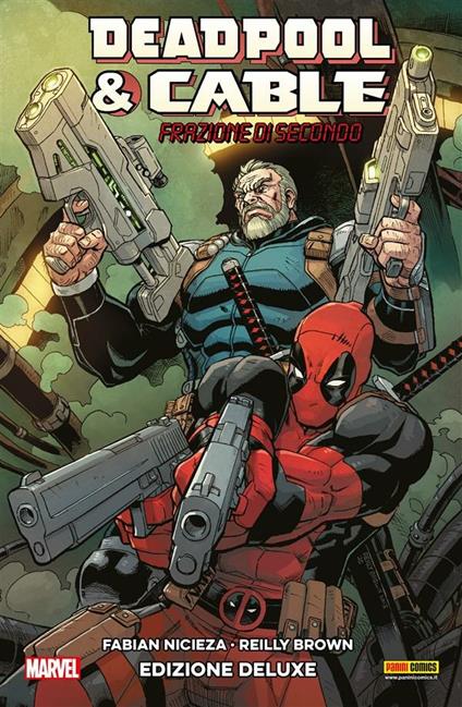 Deadpool & Cable. Vol. 1 - Fabian Nicieza,Reilly Brown - ebook