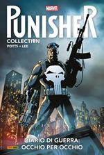 Diario di guerra: occhio per occhio. Punisher collection. Vol. 4