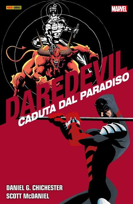 Caduta dal paradiso. Daredevil collection. Vol. 8 - Daniel G. Chichester,Scott McDaniel,Pier Paolo Ronchetti - ebook