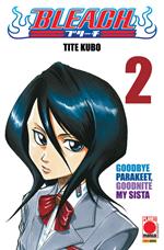 Bleach. Vol. 2: Goodbye Parakeet, Goodnite My Sista