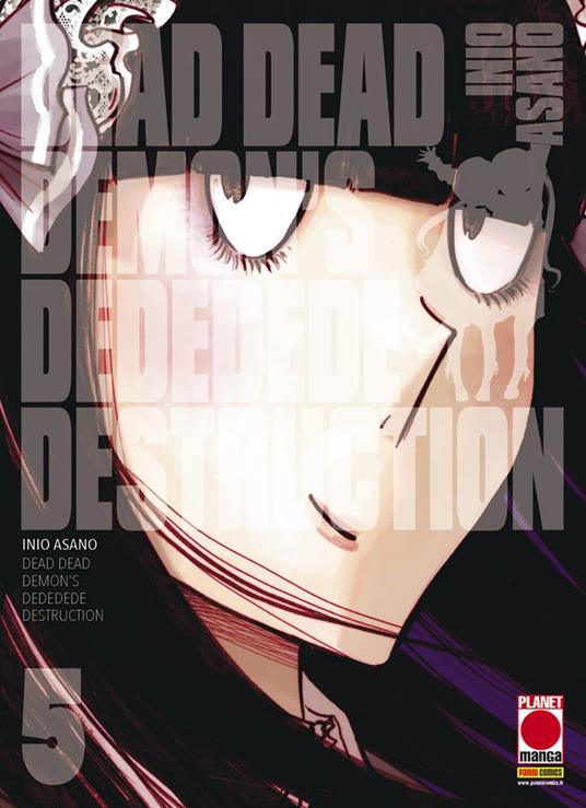 Dead dead demon's dededede destruction. Vol. 5 - Inio Asano - Libro - Panini  Comics 