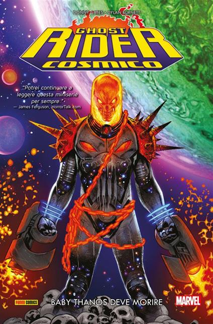 Baby Thanos deve morire. Cosmic Ghost Rider - Dylan Burnett,Donny Cates - ebook