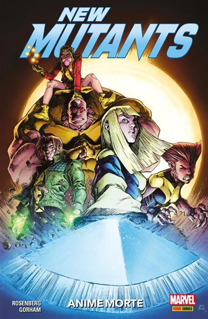 Anime morte. New mutants - Adam Gorham,Matthew Rosenberg - ebook