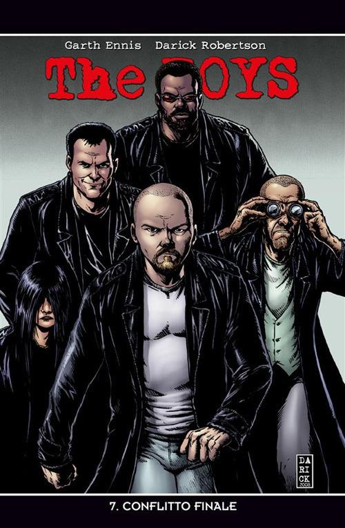 The boys. Vol. 7 - Garth Ennis,Darick Robertson,Luigi Mutti - ebook