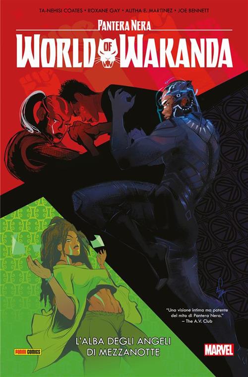 L' alba degli angeli di mezzanotte. World of Wakanda. Pantera Nera - Ta-Nehisi Coates,Roxane Gay,Joe Bennett,Alitha Martinez - ebook