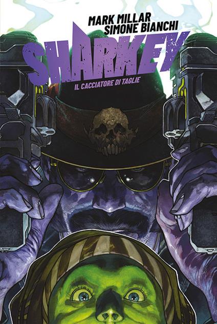 Sharkey il cacciatore di taglie - Mark Millar,Simone Bianchi - copertina